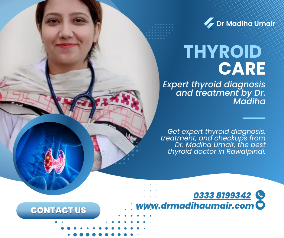 Dr Madiha Umair Best Thyroid Doctor – Dr Madiha
